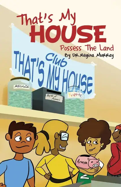 That's My House: Possess The Land - Paperback