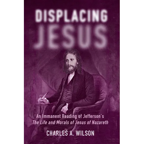 Displacing Jesus - Hardcover