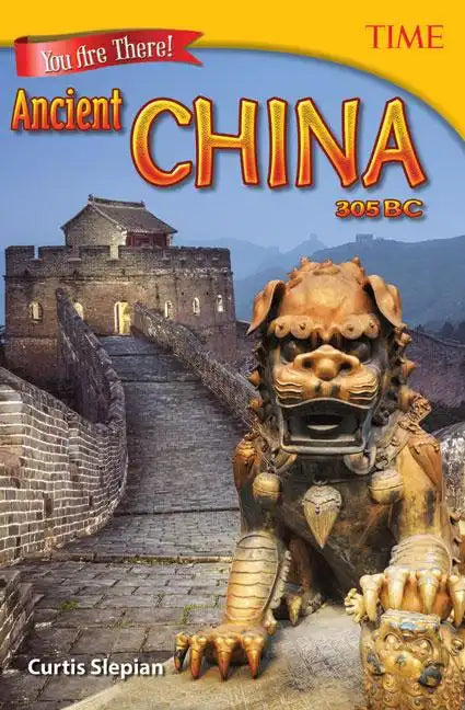 You Are There! Ancient China 305 BC - Paperback