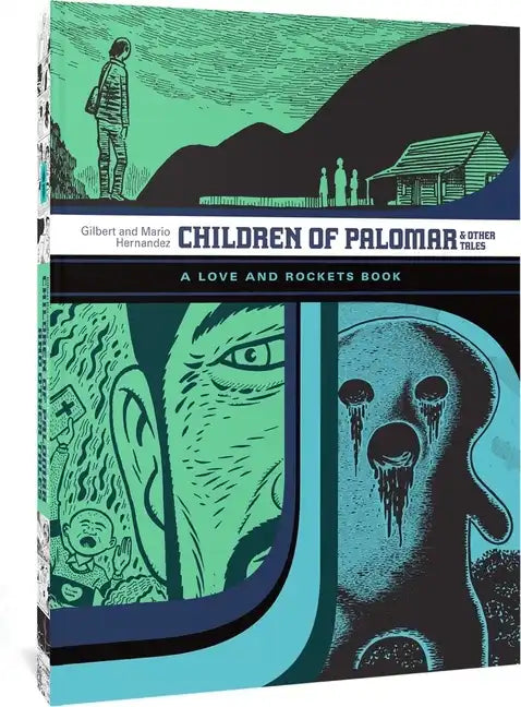 Children of Palomar and Other Tales: A Love and Rockets Book - Paperback