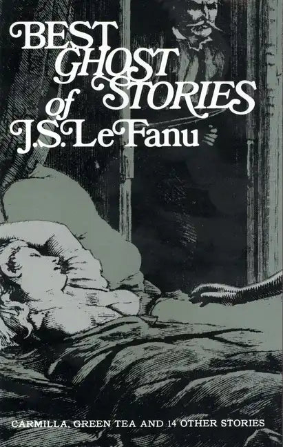 Best Ghost Stories of J. S. Lefanu - Paperback