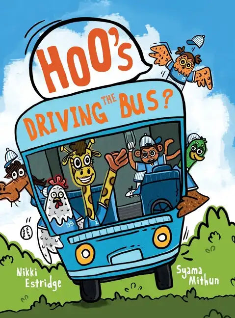 Hoo's Driving the Bus? - Hardcover