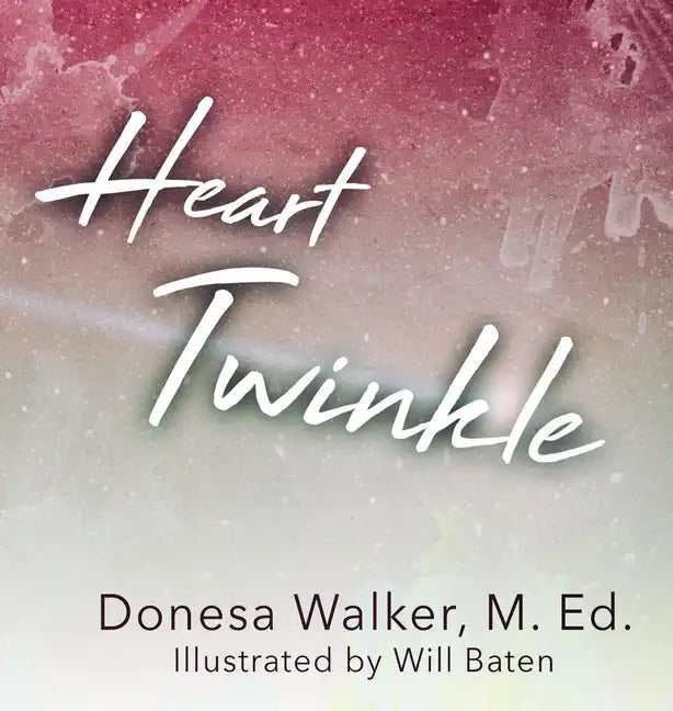 Heart Twinkle - Hardcover