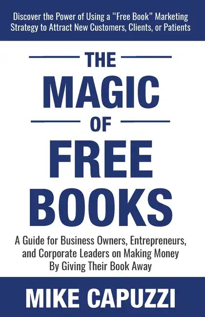The Magic of Free Books - Paperback
