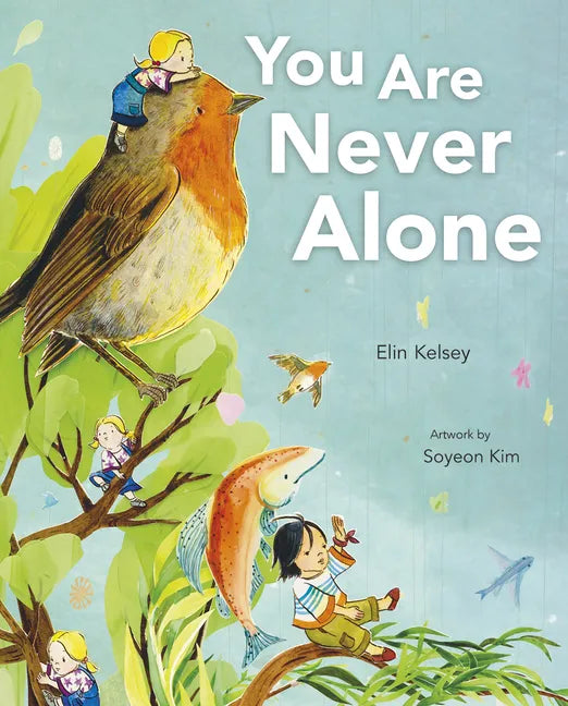 You Are Never Alone - Hardcover