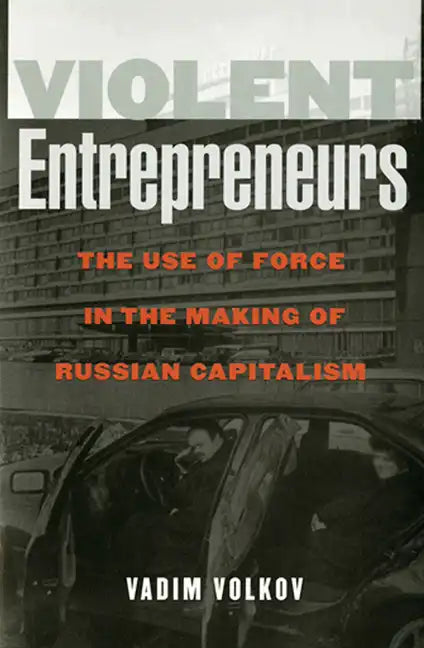 Violent Entrepreneurs - Paperback