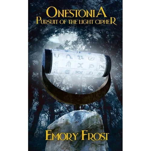 Onestonia Pursuit of the Light Cipher - Paperback