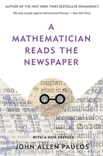 A Mathematician Reads the Newspaper - Paperback
