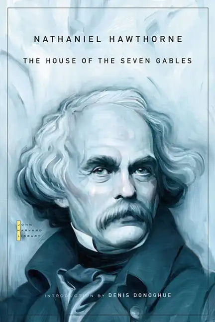 The House of the Seven Gables - Paperback