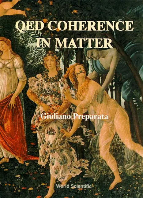 Qed Coherence in Matter - Hardcover