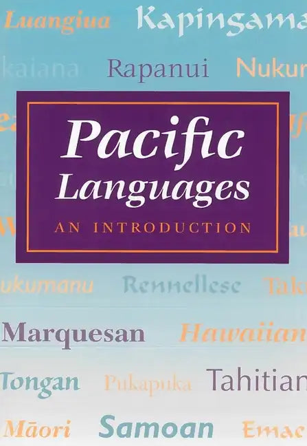 Lynch: Pacific Languages: An Intro - Paperback