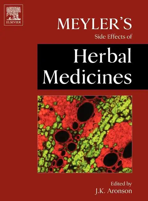 Meyler's Side Effects of Herbal Medicines - Hardcover