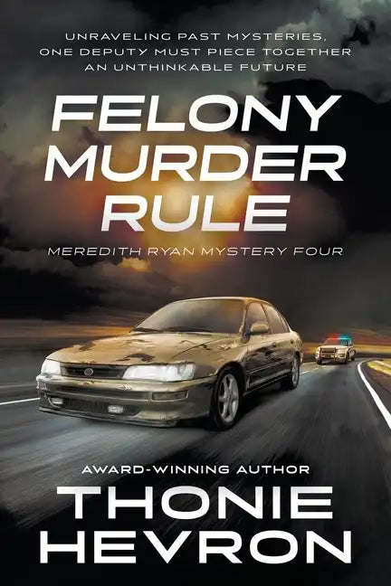Felony Murder Rule: A Women's Mystery Thriller - Paperback
