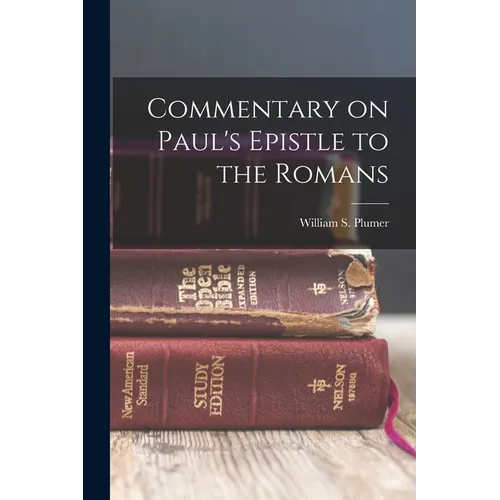 Commentary on Paul's Epistle to the Romans - Paperback