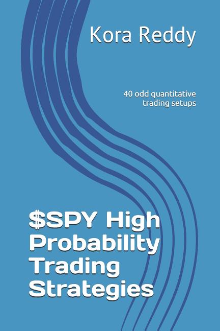 $SPY High Probability Trading Strategies - Paperback