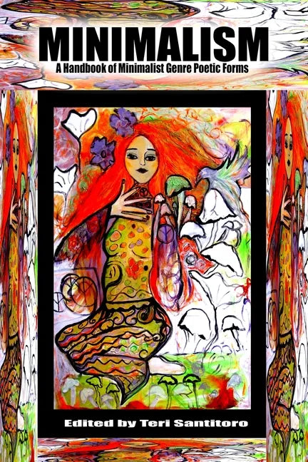 Minimalism: A Handbook of Minimalist Genre Poetic Forms - Paperback