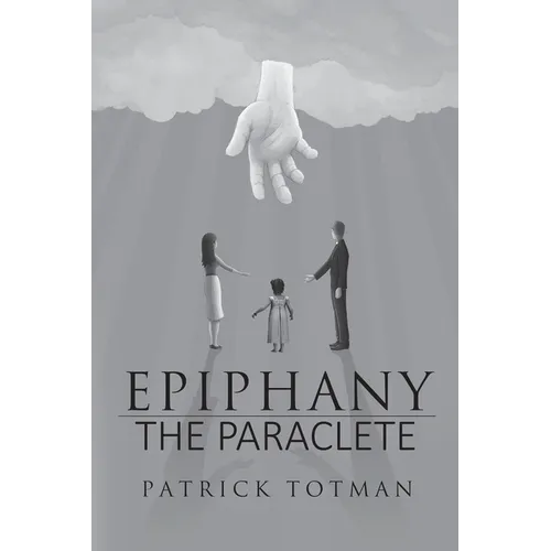 Epiphany-The Paraclete - Paperback