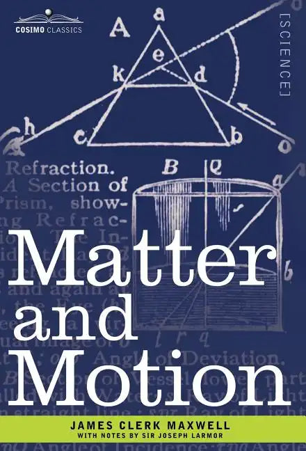 Matter and Motion - Hardcover