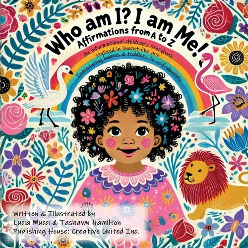 Who am I? I am me!: Affirmations from A to Z - Paperback