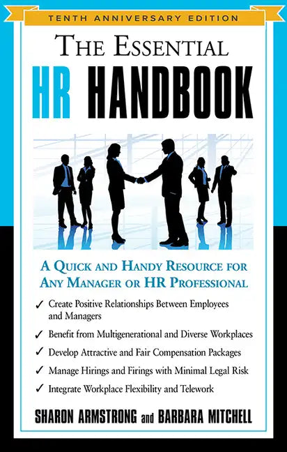 The Essential HR Handbook: A Quick and Handy Resource for Any Manager or HR Professional - Paperback