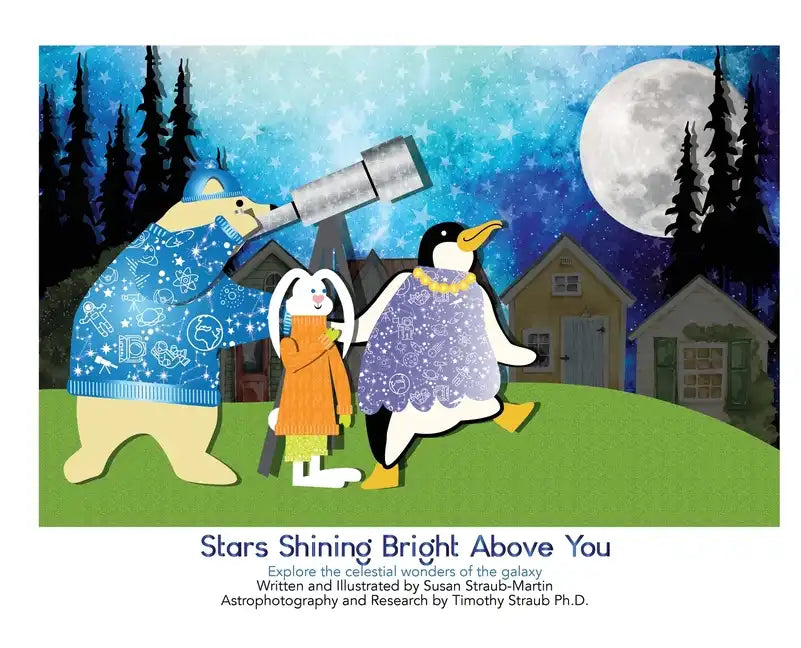 Stars Shining Bright Above You.: Explore the celestial wonders of the Galaxy - Hardcover