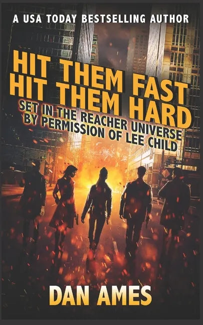 Hit Them Fast Hit Them Hard: Jack Reacher's Special Investigators #5 - Paperback