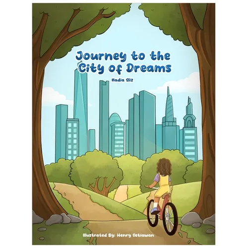 Journey to the City of Dreams - Hardcover