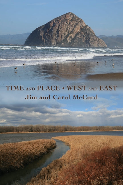 Time and Place West and East - Paperback