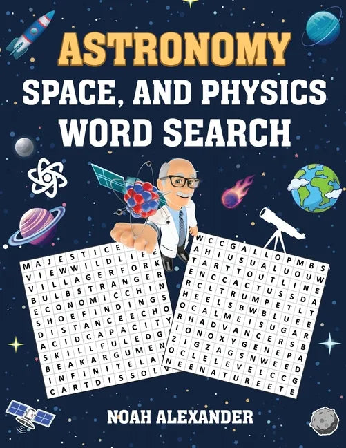 Astronomy, Space and Physics Word Search: large word search puzzles - Paperback