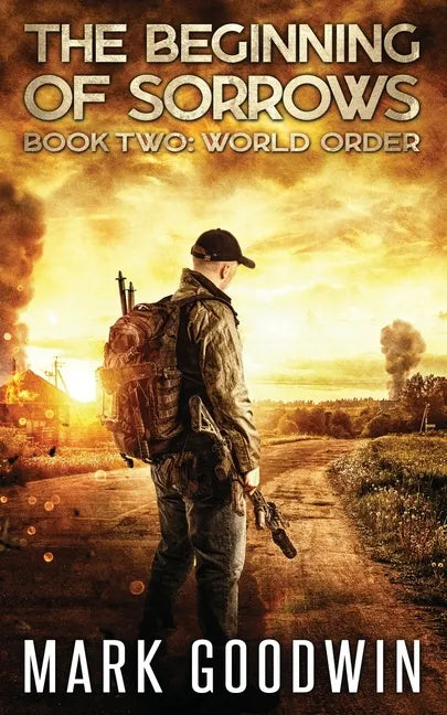 World Order: An Apocalyptic End-Times Thriller - Paperback