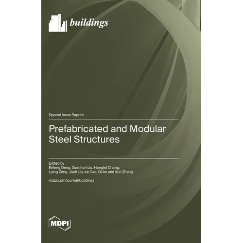 Prefabricated and Modular Steel Structures