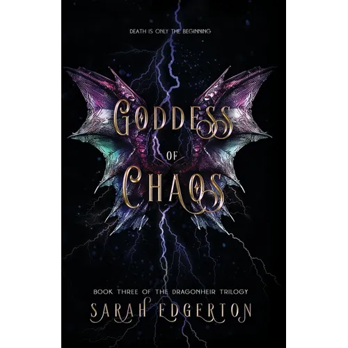 Goddess of Chaos: Book Three of the Dragonheir Trilogy - Paperback
