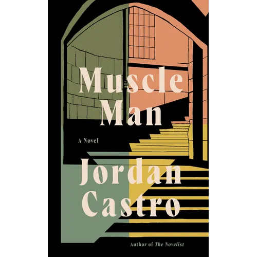 Muscle Man - Hardcover