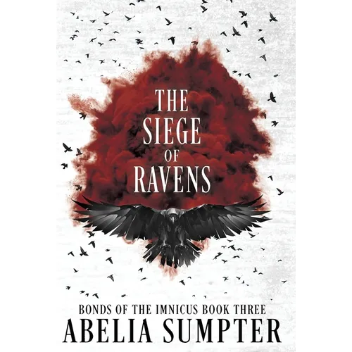 The Siege of Ravens - Hardcover