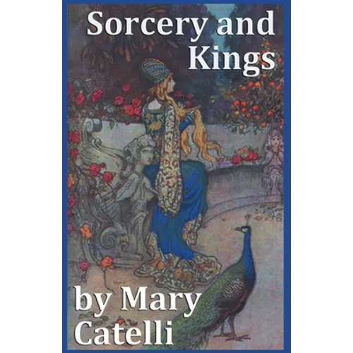 Sorcery and Kings - Paperback