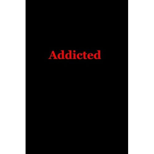 Addicted - Paperback