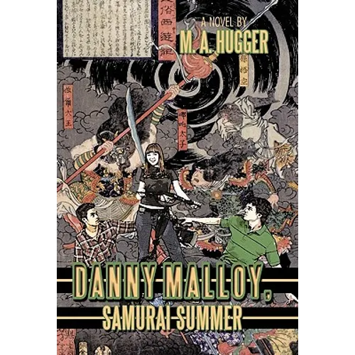 Danny Malloy, Samurai Summer - Paperback