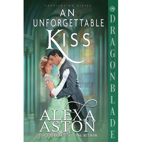 An Unforgettable Kiss: A Regency Historical Romance - Paperback