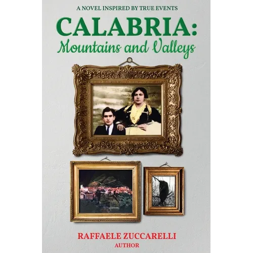 Calabria: Mountains and Valleys - Paperback