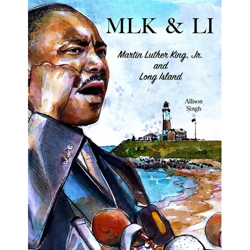 Mlk & Li: Martin Luther King, Jr. and Long Island - Paperback