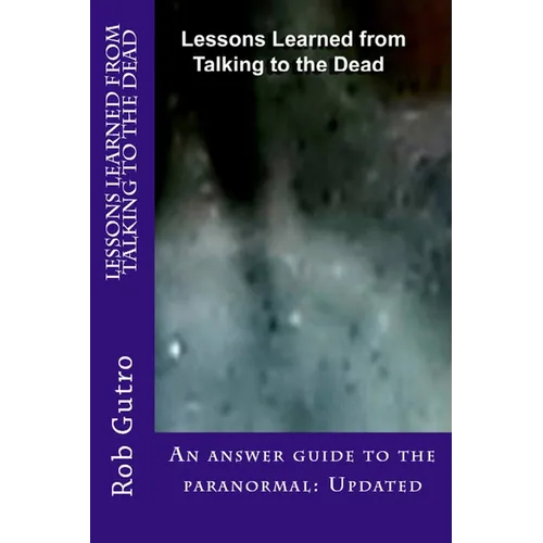 Lessons Learned from Talking to the Dead - Paperback