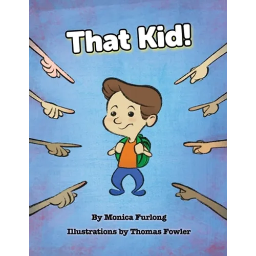 That Kid! - Paperback