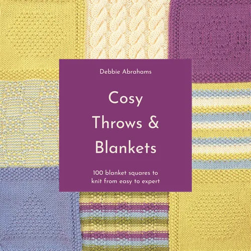 Cosy Throws & Blankets: 100 Blanket Squares to Knit from Easy to Expert - Paperback