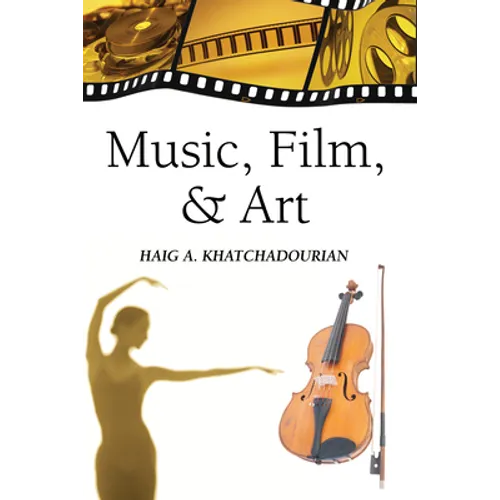 Music, Film, and Art - Paperback