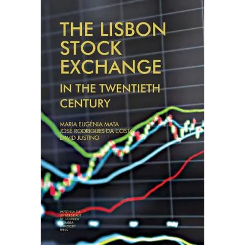 The Lisbon stock exchange in the twentieth century - Paperback