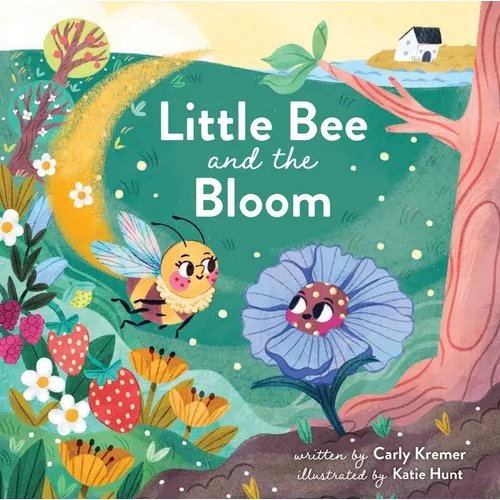 Little Bee and the Bloom - Hardcover