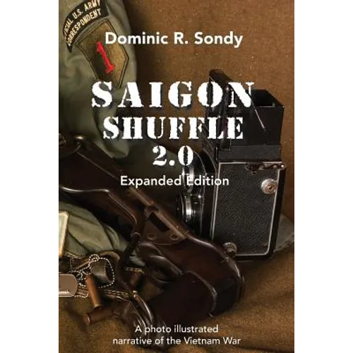 Saigon Shuffle 2.0: Expanded Version - Paperback