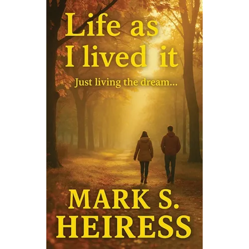 Life As I Lived It - Hardcover