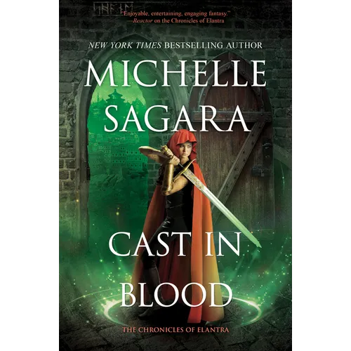 Cast in Blood: A Chronicles of Elantra Novel - Paperback