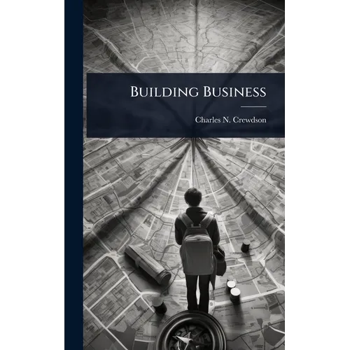 Building Business - Hardcover